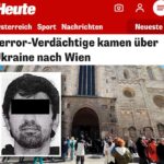 Heute: «Подозреваемые в терроризме прибыли в Вену через Украину»Австрийцы неожид…